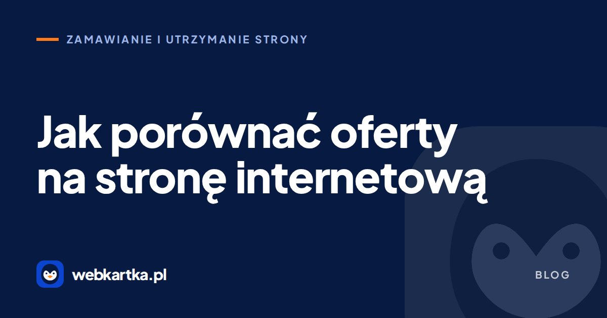 Jak porównać oferty na stronę internetową